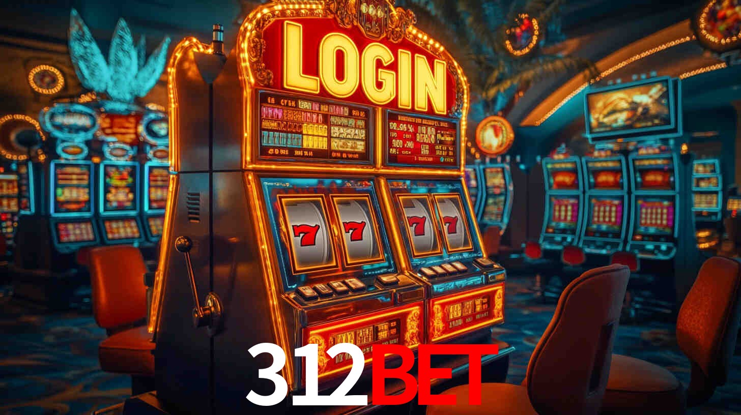 312BET: Jogos de Caça-Níqueis-Altas Recompensas, Roleta-Velocidade, Blackjack-Desafios Máximos